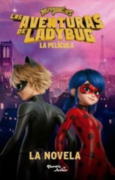 portada Las Aventuras de Ladybug la Novela (in Spanish)