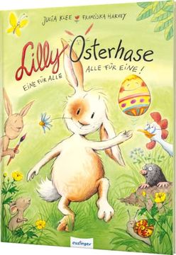 portada Lilly Osterhase: Eine für Alle, Alle für Eine (en Alemán)
