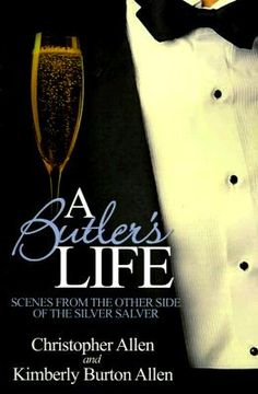 portada a butler's life: scenes from the other side of the silver salver