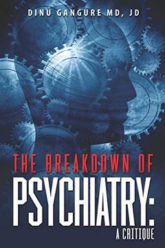 portada The Breakdown of Psychiatry: A Critique (in English)