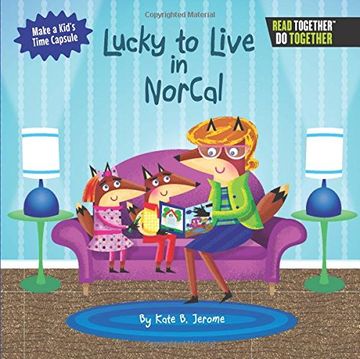 portada Lucky to Live in NorCal (Read Together - Do Together) (en Inglés)