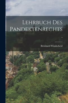 portada Lehrbuch des Pandektenrechts. (in German)