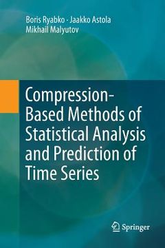 portada Compression-Based Methods of Statistical Analysis and Prediction of Time Series (en Inglés)