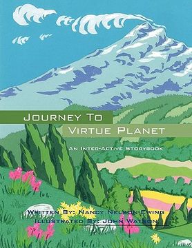 portada journey to virtue planet: an inter-active storybook