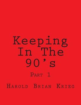 portada Keeping In The 90's: Part 1 (en Inglés)