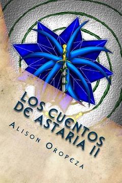 portada Los Cuentos de Astaria II: Los Campos de Stigya (in Spanish)