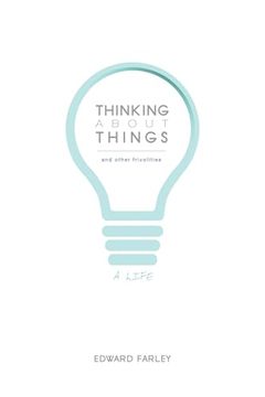 portada Thinking About Things and Other Frivolities (en Inglés)