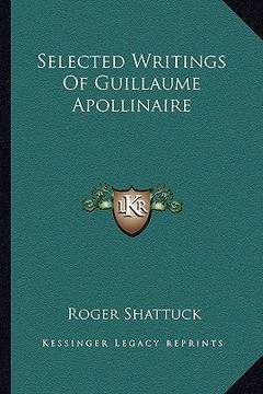 portada selected writings of guillaume apollinaire (in English)