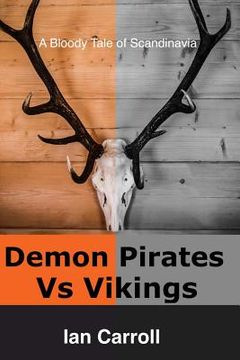 portada Demon Pirates Vs Vikings: Blackhorn's Revenge (en Inglés)