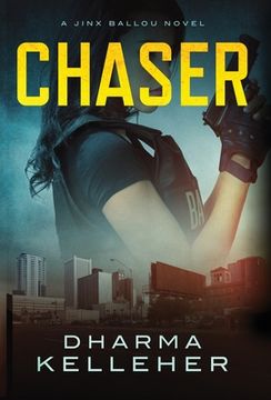 portada Chaser: A Jinx Ballou Novel (en Inglés)