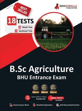 portada EduGorilla B.Sc Agriculture Entrance Exam 2023 (BHU) - 8 Mock Tests and 10 Sectional Tests (1900 Solved Objective Questions) with Free Access to Onlin (en Inglés)