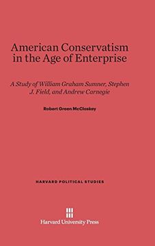 portada American Conservatism in the age of Enterprise (Harvard Political Studies) (en Inglés)
