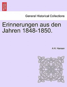 portada Erinnerungen Aus Den Jahren 1848-1850. (en Alemán)