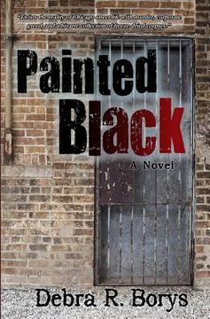 portada Painted Black: A Street Stories Suspense Novel (en Inglés)