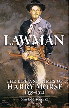 portada Lawman: The Life and Times of Harry Morse, 1835-1912 (in English)