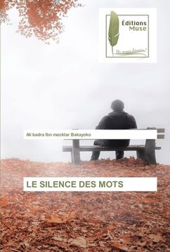 portada Le Silence Des Mots (in French)