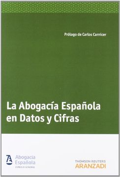portada La Abogacía Española En Datos Y Cifras (Monografía)
