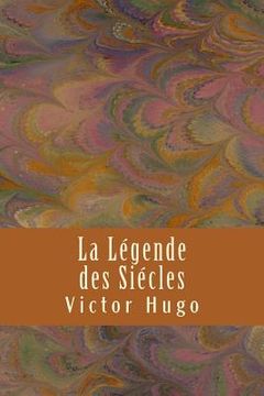 portada La Legende des Siecles (en Francés)