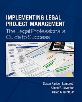 portada Implementing Legal Project Management: The Legal Professional's Guide to Success (en Inglés)