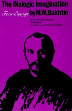 the dialogic imagination,four essays