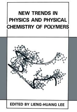 portada New Trends in Physics and Physical Chemistry of Polymers (en Inglés)