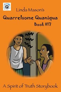 portada Quarrelsome Quaniqua: Linda Mason's (en Inglés)