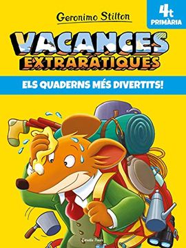 portada Vacances Extraràtiques 4: Els Quaderns més Divertits! (Vacances Stilton) (in Catalá)