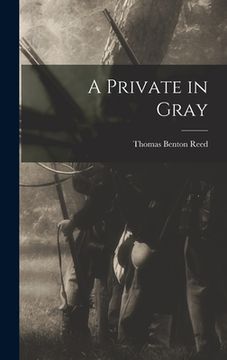 portada A Private in Gray (en Inglés)