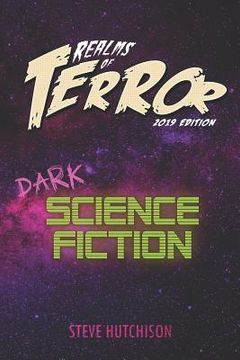portada Realms of Terror 2019: Dark Science Fiction (en Inglés)