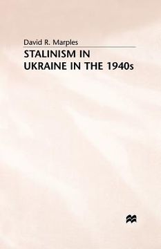 portada Stalinism in the Ukraine (en Inglés)