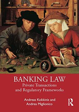 portada Banking Law: Private Transactions and Regulatory Frameworks (en Inglés)