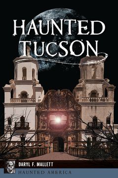 portada Haunted Tucson (en Inglés)