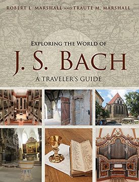 portada Exploring the World of J. S. Bach: A Traveler's Guide - 9780252081767