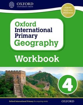 portada Oxford International Primary Geography: Primary geography. Workbook 4. Per la Scuola elementare. Con espansione online