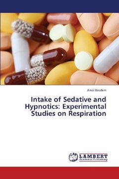 portada Intake of Sedative and Hypnotics: Experimental Studies on Respiration