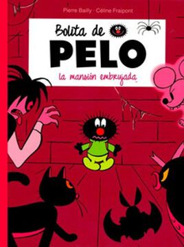 portada Bolita de pelo, la mansión embrujada (in Spanish)