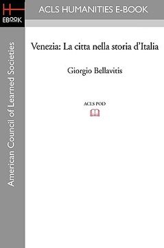 portada venezia: la citta nella storia d'italia (en Inglés)