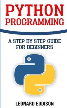 portada Python Programming: A Step by Step Guide for Beginners (in English)