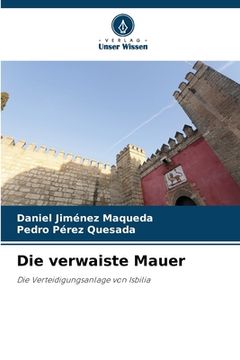 portada Die verwaiste Mauer (in German)