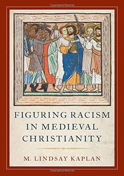 portada Figuring Racism in Medieval Christianity (en Inglés)