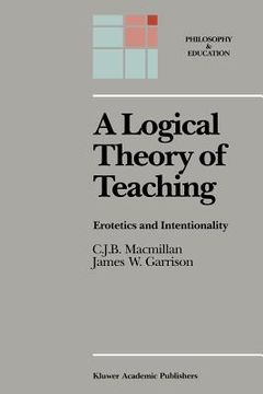 portada A Logical Theory of Teaching: Erotetics and Intentionality