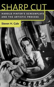 portada sharp cut: harold pinter's screenplays and the artistic process (en Inglés)