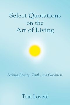 portada Select Quotations on the Art of Living (en Inglés)