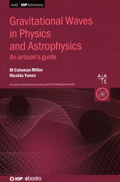 portada Gravitational Waves in Physics and Astrophysics: An artisan's guide (en Inglés)