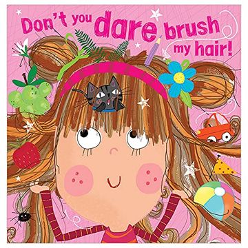 portada Don'T you Dare Brush my Hair (in English)
