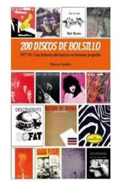 portada 200 discos de bolsillo, 1977-­91 : una historia alternativa en formato pequeño (in Spanish)