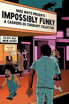 portada impossibly funky: a cashiers du cinemart collection