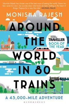 portada Around the World in 80 Trains: A 45,000-Mile Adventure [Idioma Inglés] (en Inglés)
