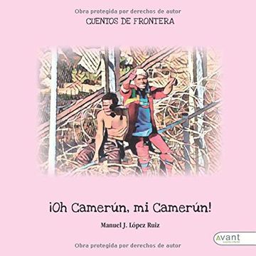 portada Oh Camerún, mi Camerún! (in Spanish)