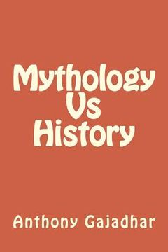 portada Mythology Vs History (en Inglés)